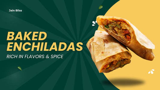 JBR04 – Baked Enchiladas Rich in Flavors & Spice