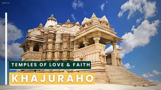 JBMT09 - Khajuraho – Temples of Love, Faith, and Art