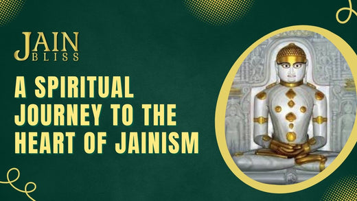 A Spiritual Journey to the Heart of Jainism