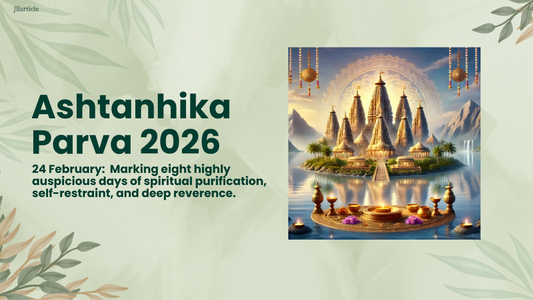Ashtanhika Parva 2026 Jain Bliss