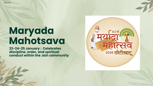 Maryada Mahotsava 2026 Jain Bliss