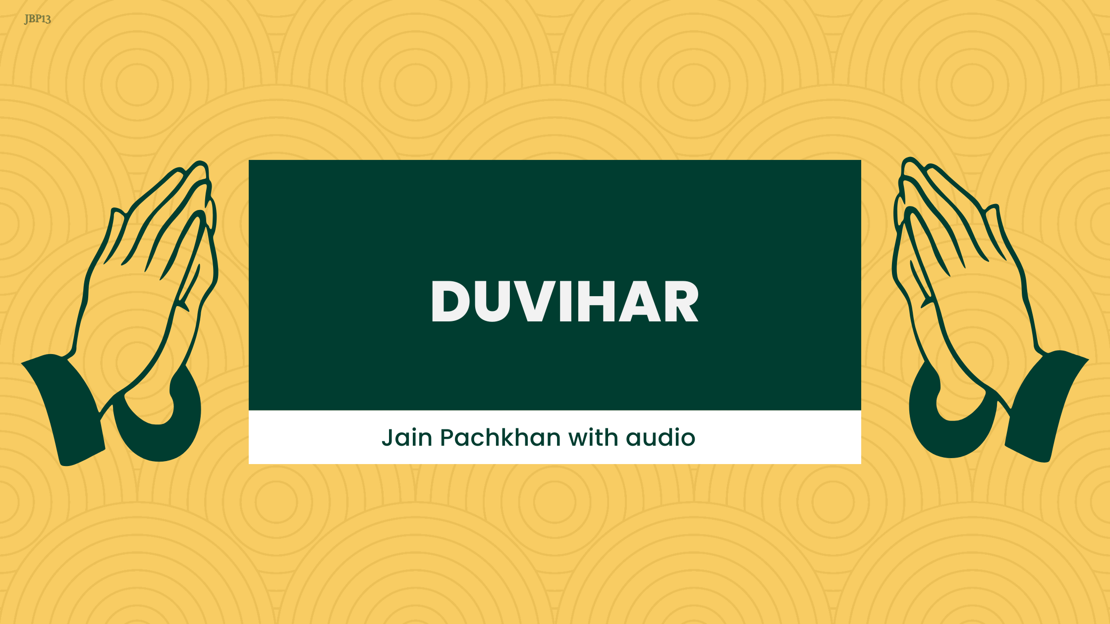 JBP 13 - Duvihar Pachkhan