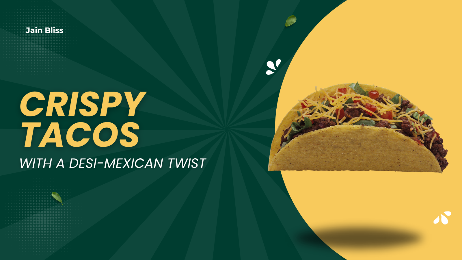 JBR09 – Crispy Tacos with a Desi-Mexican Twist