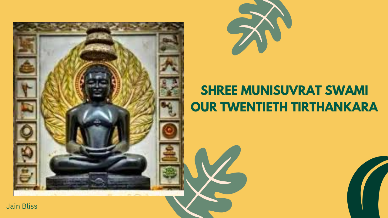 JBT20 - Shree Munisuvrat Bhagwan - The Twentieth Tirthankara