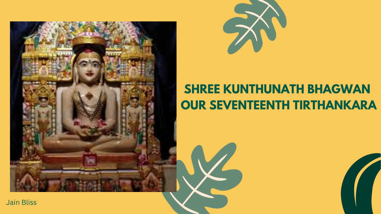 JBT17 - Shree Kunthunath Bhagwan – The Seventeenth Tirthankara
